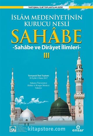 İslam Medeniyetinin Kurucu Nesli Sahabe 3