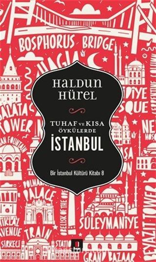 Tuhaf ve Kısa Öyküler İstanbul