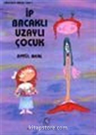 İp Bacaklı Uzaylı Çocuk