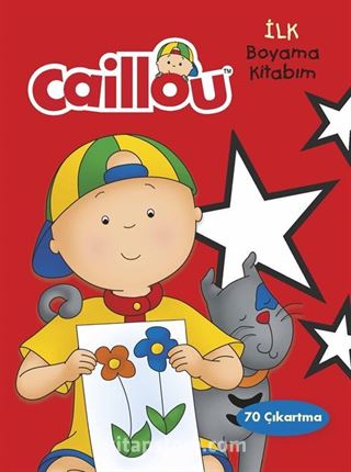 Caillou İlk Boyama Kitabım