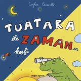 Tuatara İle Zamanın Keşfi