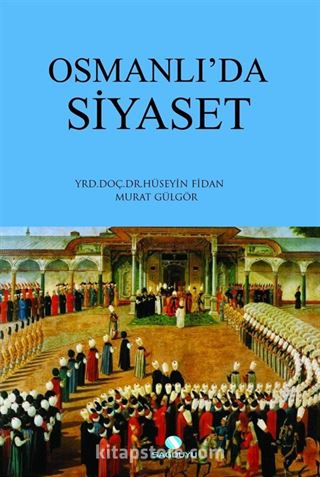 Osmanlı'da Siyaset