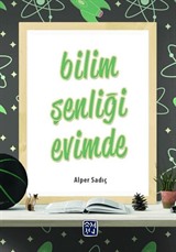 Bilim Şenliği Evimde