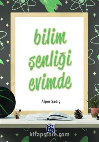 Bilim Şenliği Evimde