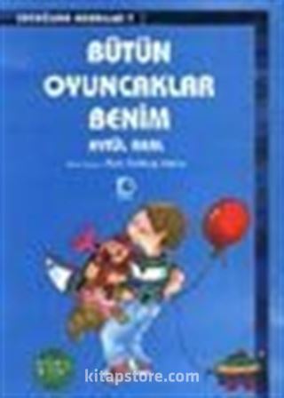 Bütün Oyuncaklar Benim