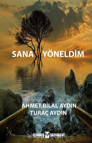 Sana Yöneldim