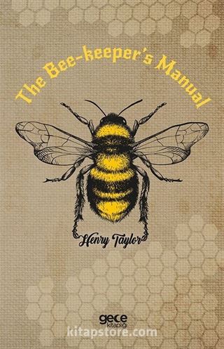 The Bee-keeper's Manual