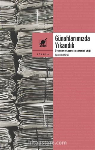 Günahlarımızda Yıkandık