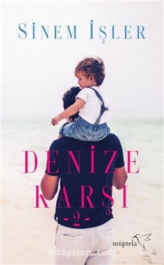 Denize Karşı 2