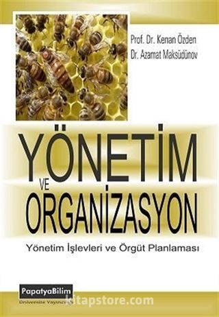 Yönetim ve Organizasyon