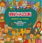 İbni Haldun Yönetici ve Tarihçi / Müslüman Bilim Adamları Serisi 2