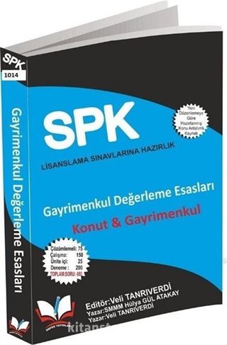 SPK SPF Lisanslama 1014 Gayrimenkul Değerleme Esasları Konut ve Gayrimenkul