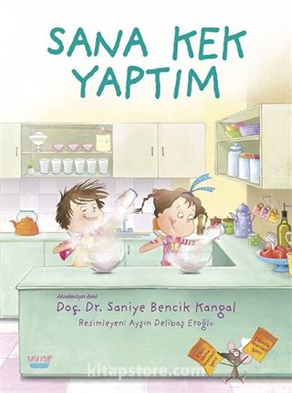 Sana Kek Yaptım