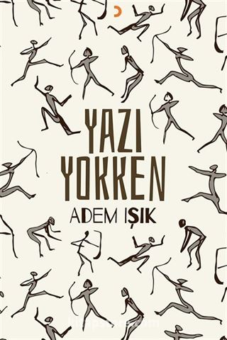 Yazı Yokken