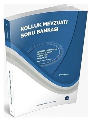 2019 Komiser Yardımcılığı Kolluk Mevzuatı Soru Bankası