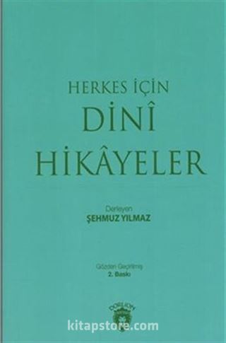 Herkes İçin Dini Hikayeler