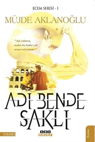 Adı Bende Saklı / Ecem Serisi 1