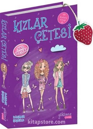 Kızlar Çetesi 3 / Sıkı Dostlar