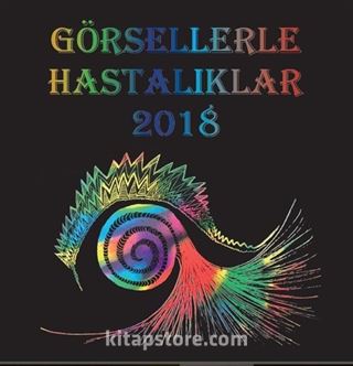 Görsellerle Hastalıklar 2018