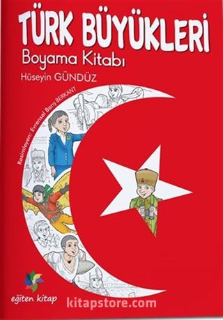 Türk Büyükleri Boyama Kitabı