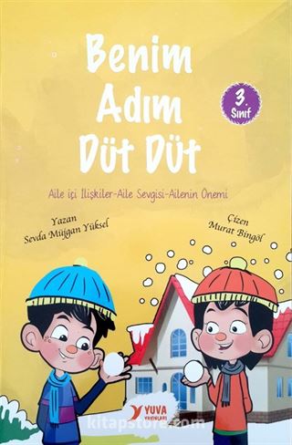 Benim Adım Düt Düt (3. Sınıf)