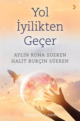 Yol İyilikten Geçer