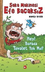 Şaka Makinesi Efe Bacaksız 8 / Hey! Burada Tuvalet Yok Mu?