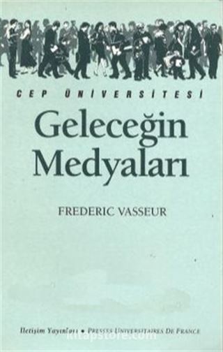 Geleceğin Medyaları