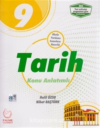 9. Sınıf Tarih Konu Anlatımlı