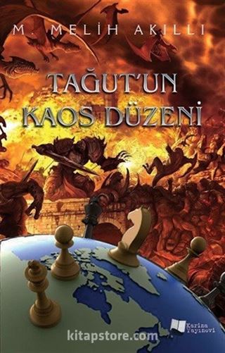 Tağut'un Kaos Düzeni