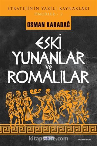 Eski Yunanlar ve Romalılar