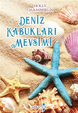 Deniz Kabukları Mevsimi