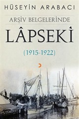 Arşiv Belgelerinde Lapseki (1915-1922)