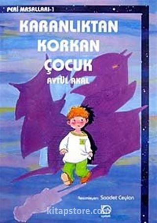 Karanlıktan Korkan Çocuk