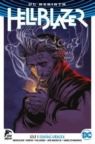 Hellblazer Rebirth Cilt 1 / Zehirli Gerçek