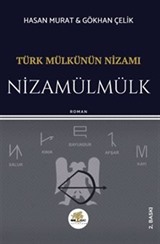 Türk Mülkünün Nizamı - Nizamülmülk