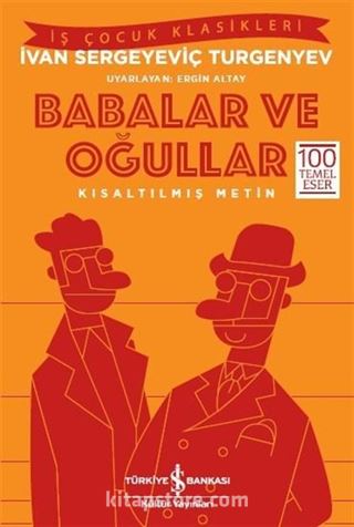 Babalar ve Oğullar (Kısaltılmış Metin)