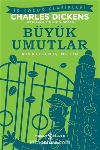 Büyük Umutlar (Kısaltılmış Metin)