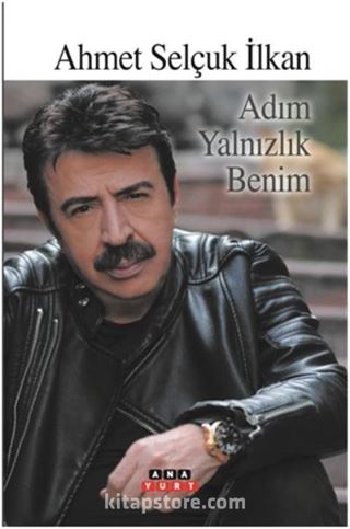 Adım Yalnızlık Benim