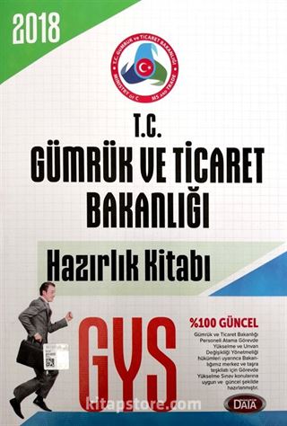 2018 GYS T.C Gümrük ve Ticaret Bakanlığı Hazırlık Kitabı