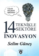 Yalın Felsefe Işığında 14 Teknikle Sektöre İnovasyon