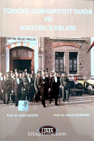 Türkiye Cumhuriyeti Tarihi ve Atatürk İlkeleri