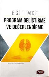 Eğitimde Program Geliştirme ve Değerlendirme