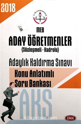 2018 AKS Milli Eğitim Bakanlığı Aday Öğretmenler Adaylık Kaldırma Sınavı Konu Anlatımlı Soru Bankası