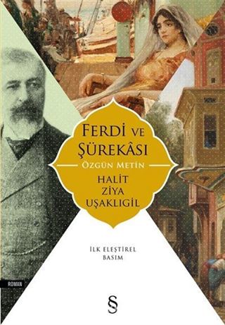 Ferdi ve Şürakası (Özgün Metin)