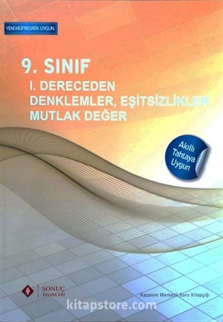 9. Sınıf I. Dereceden Denklemler Eşitsizlikler Mutlak Değer