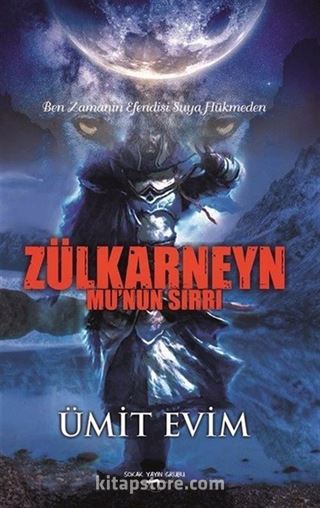 Zülkarneyn Mu'nun Sırrı