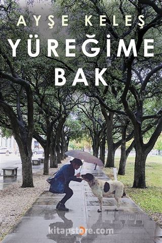 Yüreğime Bak