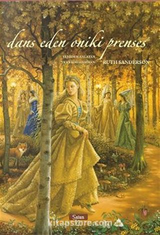 Dans Eden Oniki Prenses (Ciltli)