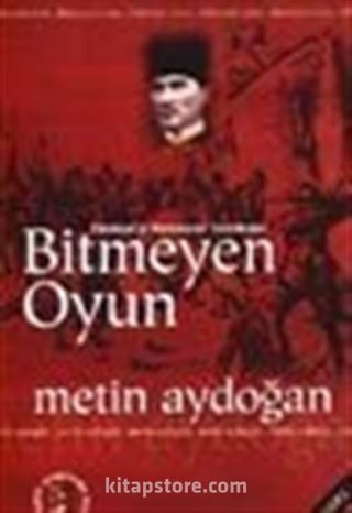 Türkiyeyi Bekleyen Tehlikeler Bitmeyen Oyun